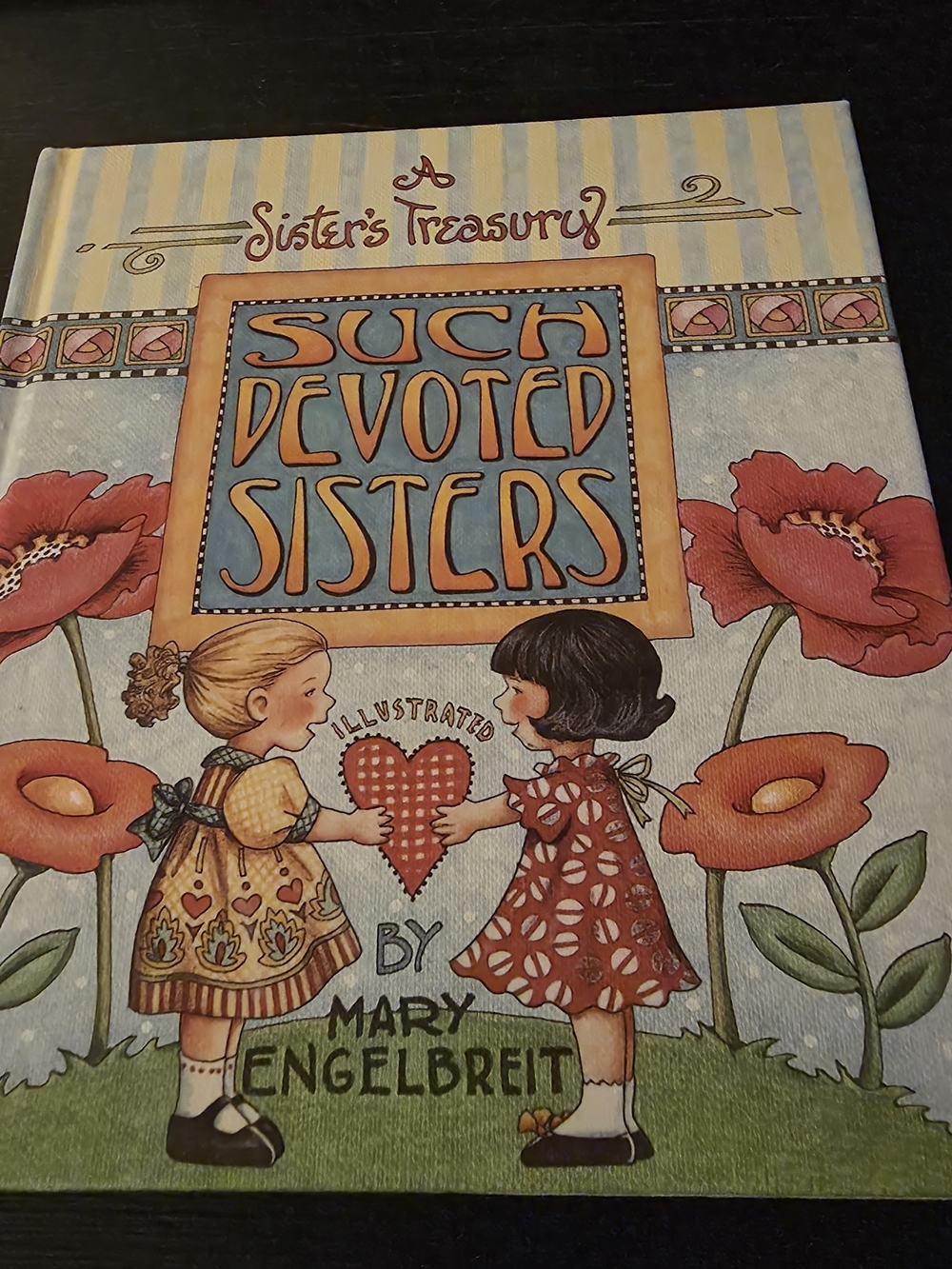 Such Devoted Sisters by Mary Engelbreit - Illustrated Hardcover